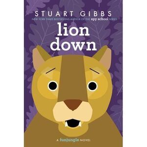 Lion Down -- Stuart Gibbs